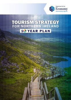 Draft Tourism Strategy For Northern Ireland 10 Year Plan